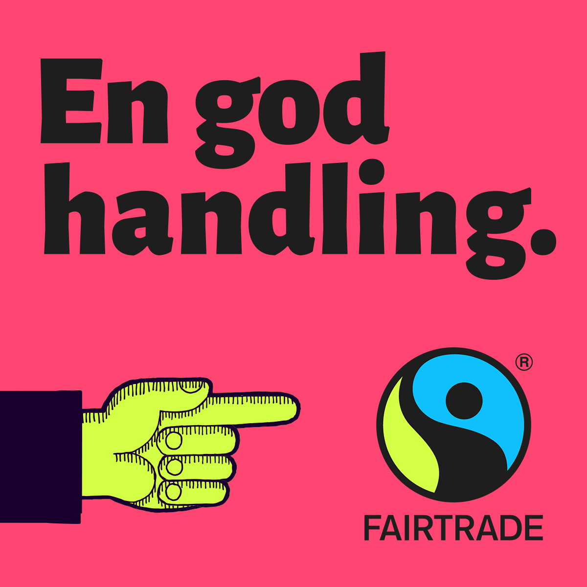 Fairtrade, en god handling